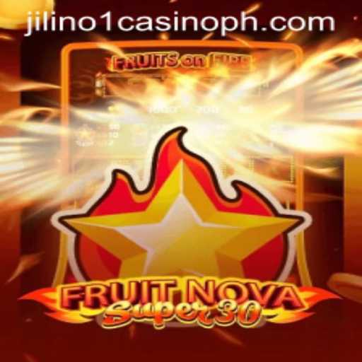 Exploring the Excitement of FruitrNovaSupe30 at Jilino1 Casino