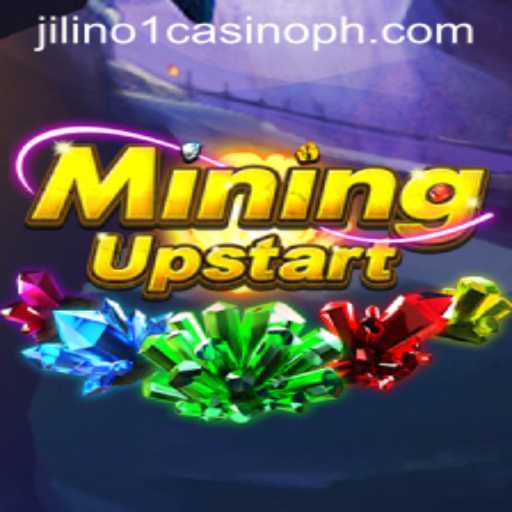 Discover the Exciting World of MiningUpstart at Jilino1 Casino