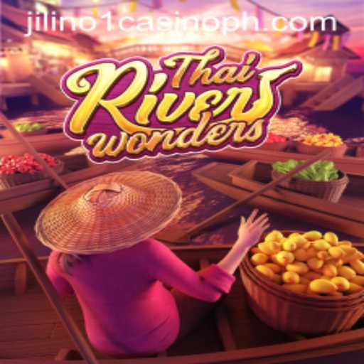 Exploring ThaiRiverWonders: An Engaging Adventure with Jilino1 Casino